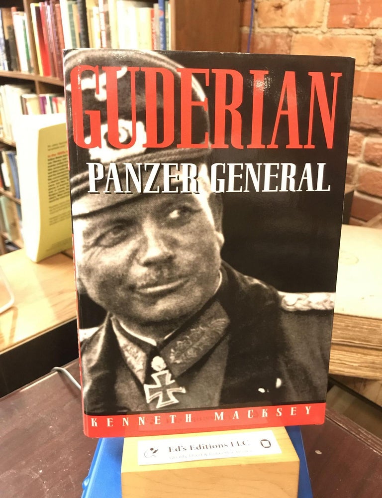 Guderian: Panzer General-Revised Edition (Greenhill Military Paperback. Kenneth Macksey.