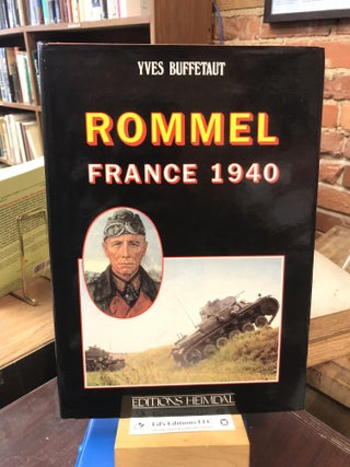 Item #183116 Rommel: France 1940 (French Edition). Yves Buffetaut