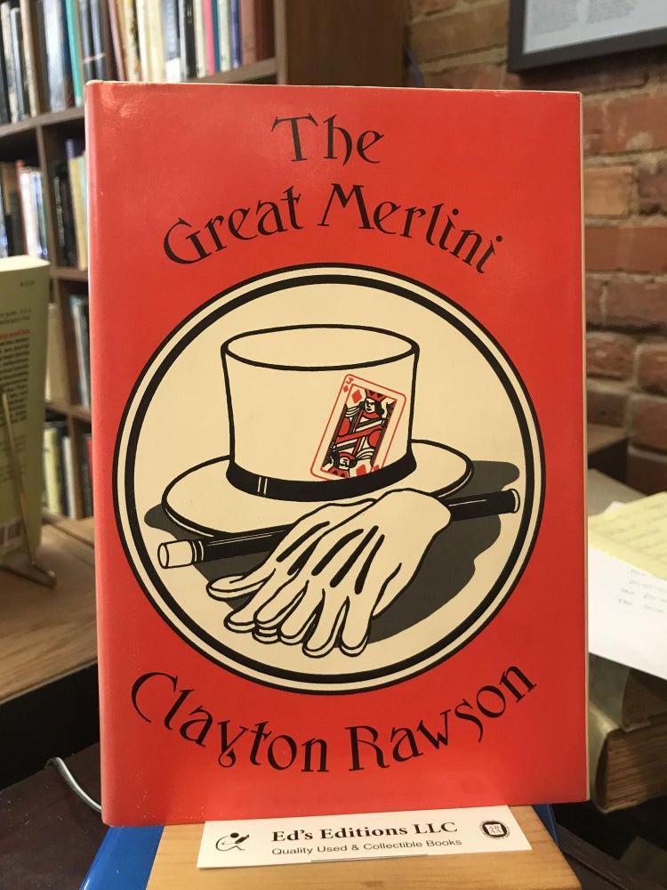 The Great Merlini: The Complete Stories of the Magician Detective (The Gregg Press mystery. Clayton Rawson.
