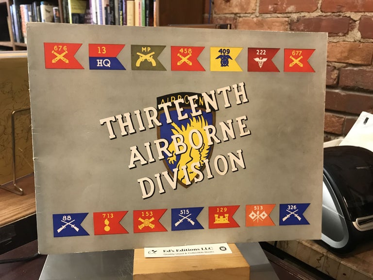 Item #185751 The Unicorn: Thirteenth Airborne Division. Army.
