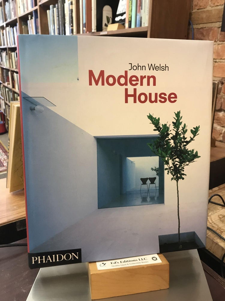 Modern House. John Welsh.