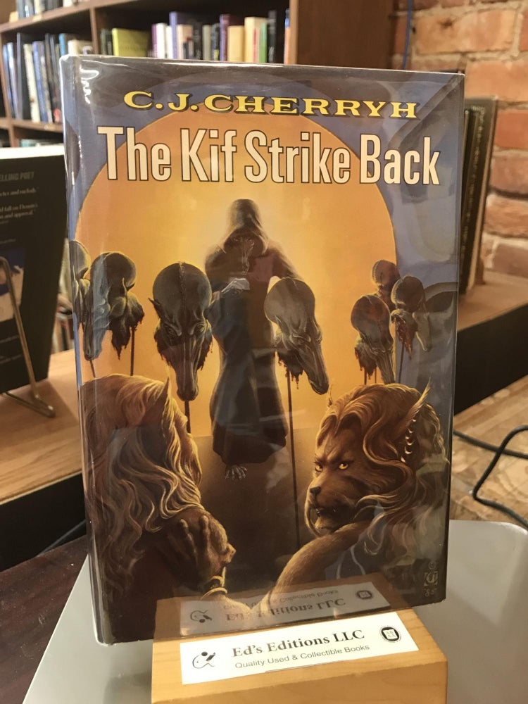 The Kif Strike Back. C. J. Cherryh.