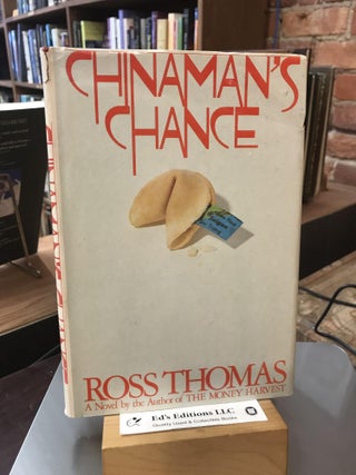 Item #186209 Chinaman's Chance. Ross Thomas