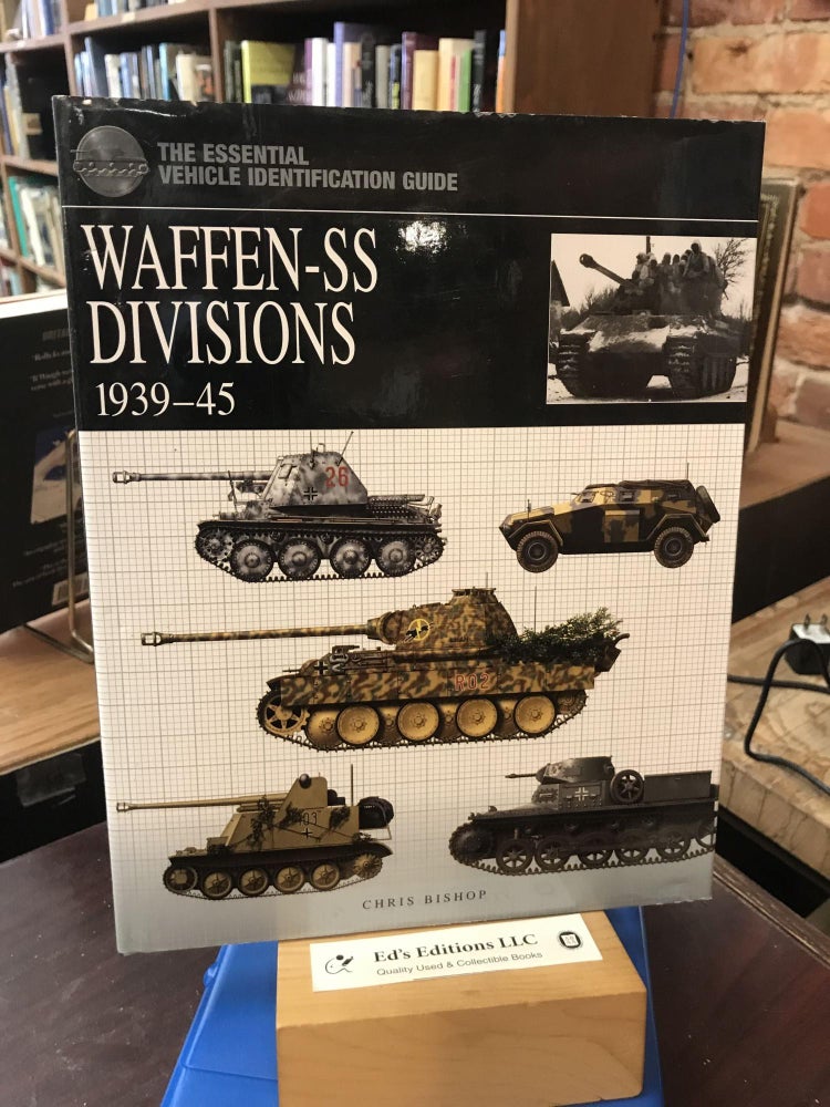 Item #186376 Waffen-SS Divisions 1939-45 (Essential Identification Guide). Chris Bishop.