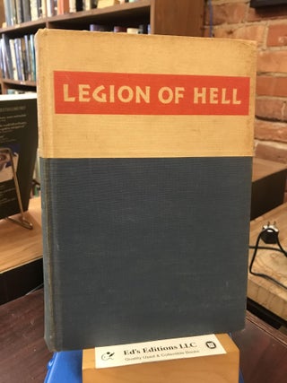 Item #186434 Legion of Hell. James Mackinley Armstrong, William J. Elliott
