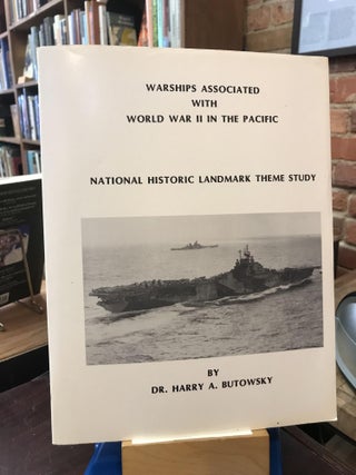 Item #186939 Warships Associated with World War II in the Pacific National Historic Landmark...