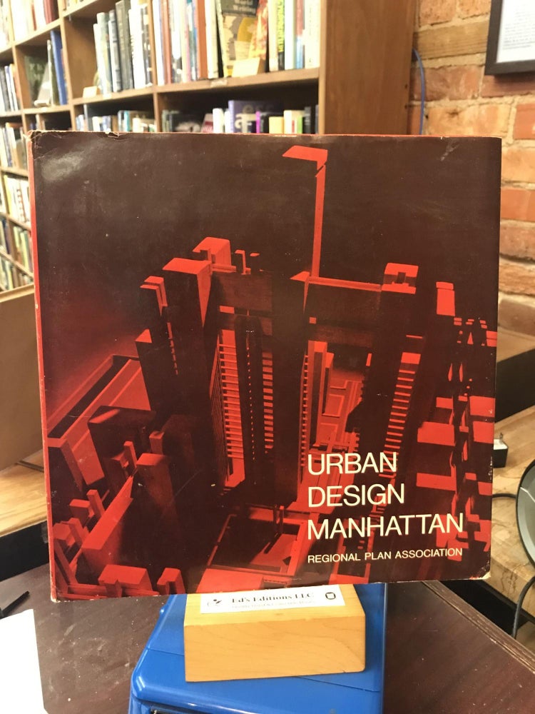 Urban Design: Manhattan. Regional Plan Association.