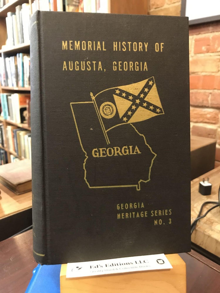 Item #188348 MEMORIAL HISTORY OF AUGUSTA, GEORGIA: From its Settlement in 1735 to the Close of the Eighteenth Century. Charles C. Jr. Jones, Salem Dutcher.