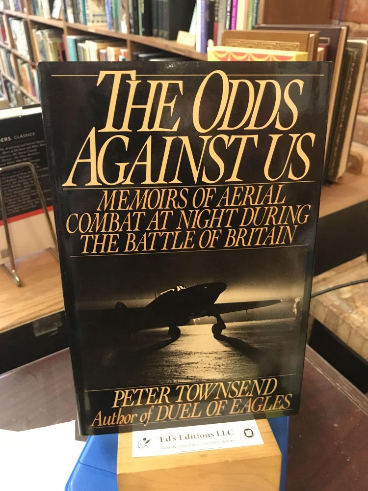 Item #190836 The Odds Against Us. Peter Townsend.