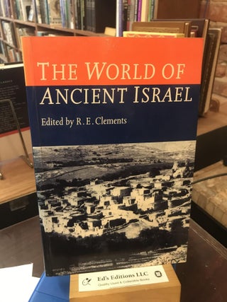 Item #190883 The World of Ancient Israel: Sociological, Anthropological and Political...