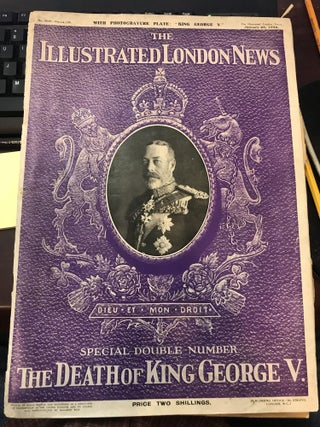 Item #192152 The Illustrated London News: Special Double Number,The Death of King George V