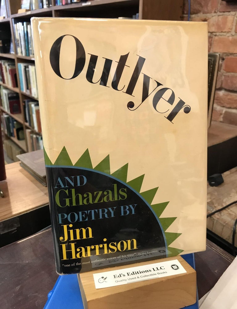 Outlyer and Ghazals. Jim Harrison.