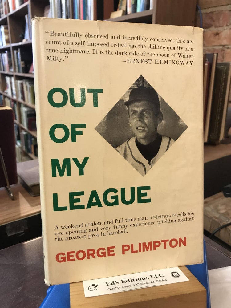 Item #193692 Out of my league. George Plimpton.