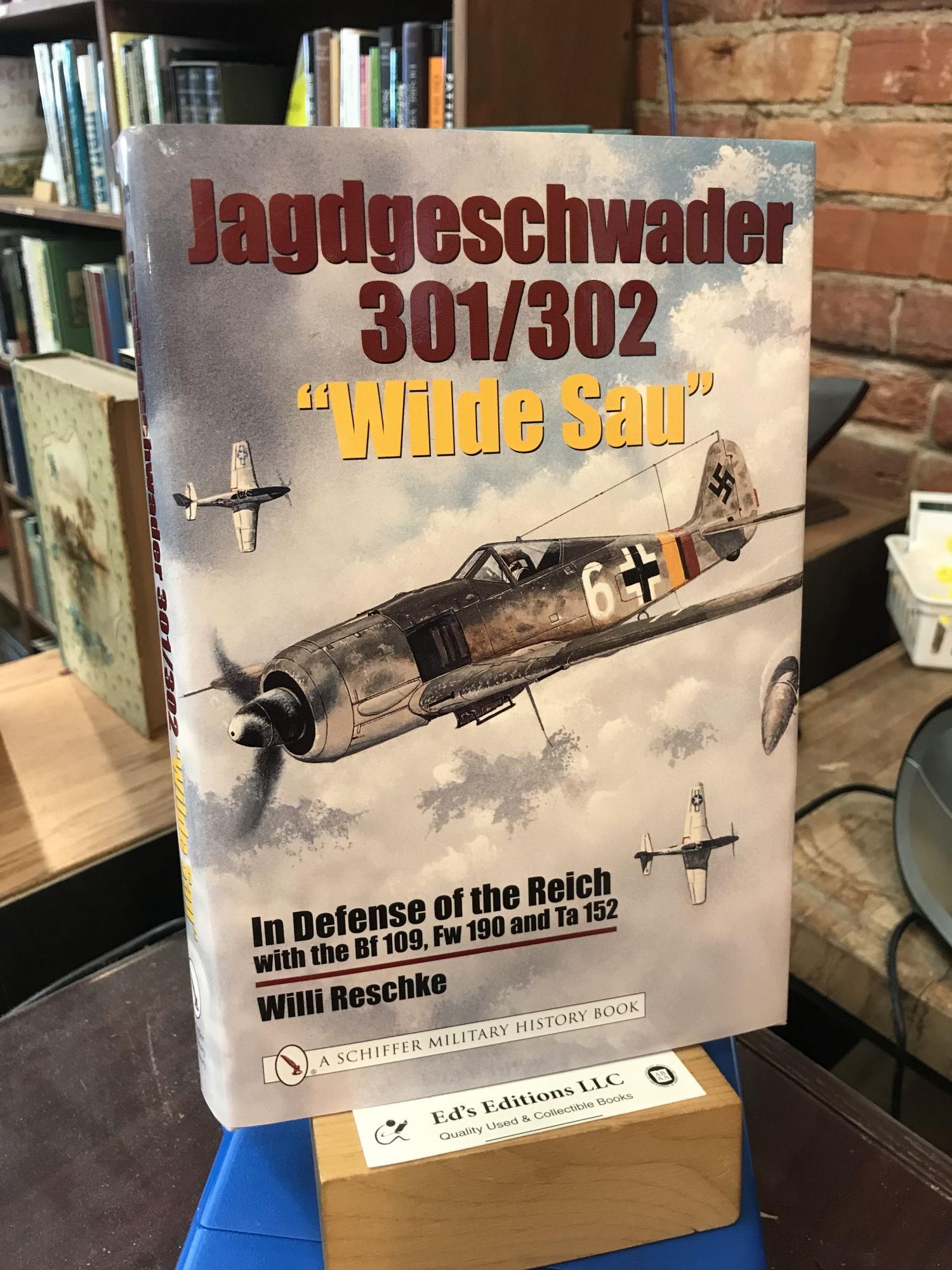 Jagdgeschwader 301 302 Wilde Sau In Defense Of The Reich With The Bf