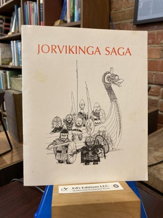 Item #196035 Jorvikinga Saga: The Saga of the Jorvik Vikings. Christine E. Fell