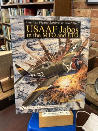 Item #196860 American Fighter-Bombers in World War II: Usaaf Jabos in the Mto and Eto (Schiffer...