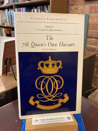 Item #197675 The 7th Queen's Own Hussars (Famous regiments). John Maurice Brereton