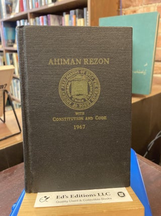 Item #200585 The Ahiman Rezon or Book of Constitutions of the Grand Lodge of Ancient Free Masons...