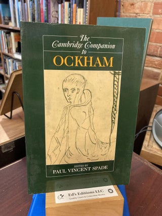 Item #201399 The Cambridge Companion to Ockham (Cambridge Companions to Philosophy). Paul Vincent...