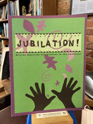 Item #201905 Jubilation!: African American celebrations in the Southeast