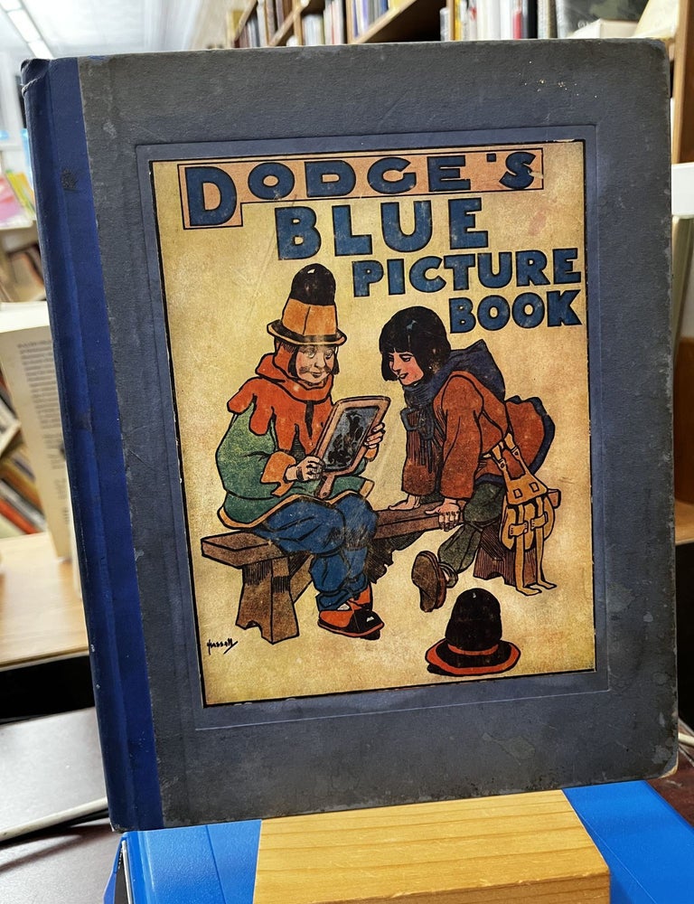 Dodge's Blue Picture-Book: Fairy Tales for Little Folk. John Hassall.