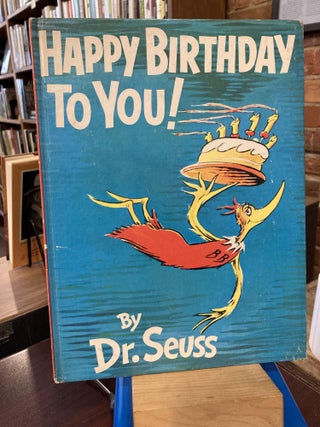 Item #202653 Happy Birthday to You! Seuss Dr