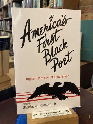 Item #204646 America's First Black Poet; Jupiter Hammon of Long Island. Stanley A. Ransom Jr