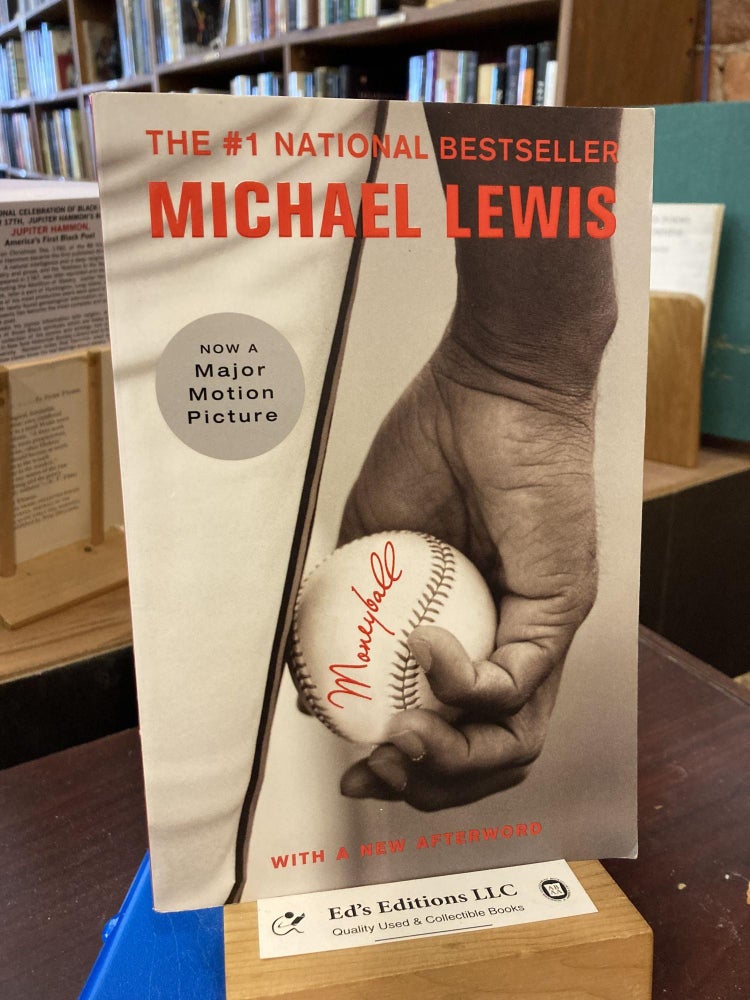 Item #204851 Moneyball: The Art of Winning an Unfair Game. Michael Lewis.
