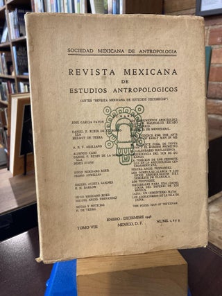 Item #210498 Revista Mexicana de Estudios Antropologicos; (Antes "Revista Mexicana de Estudios...