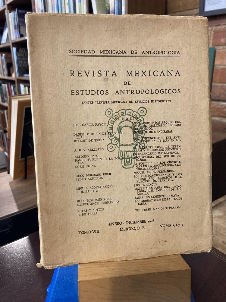 Item #210498 Revista Mexicana de Estudios Antropologicos; (Antes "Revista Mexicana de Estudios Historicos"). Enero-Diciembre, 1946. SOCIEDAD MEXICANA DE ANTROPOLOGIA.
