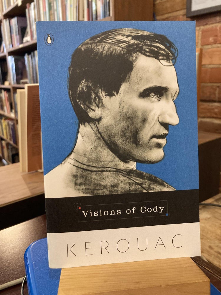 Visions of Cody. Jack Kerouac.