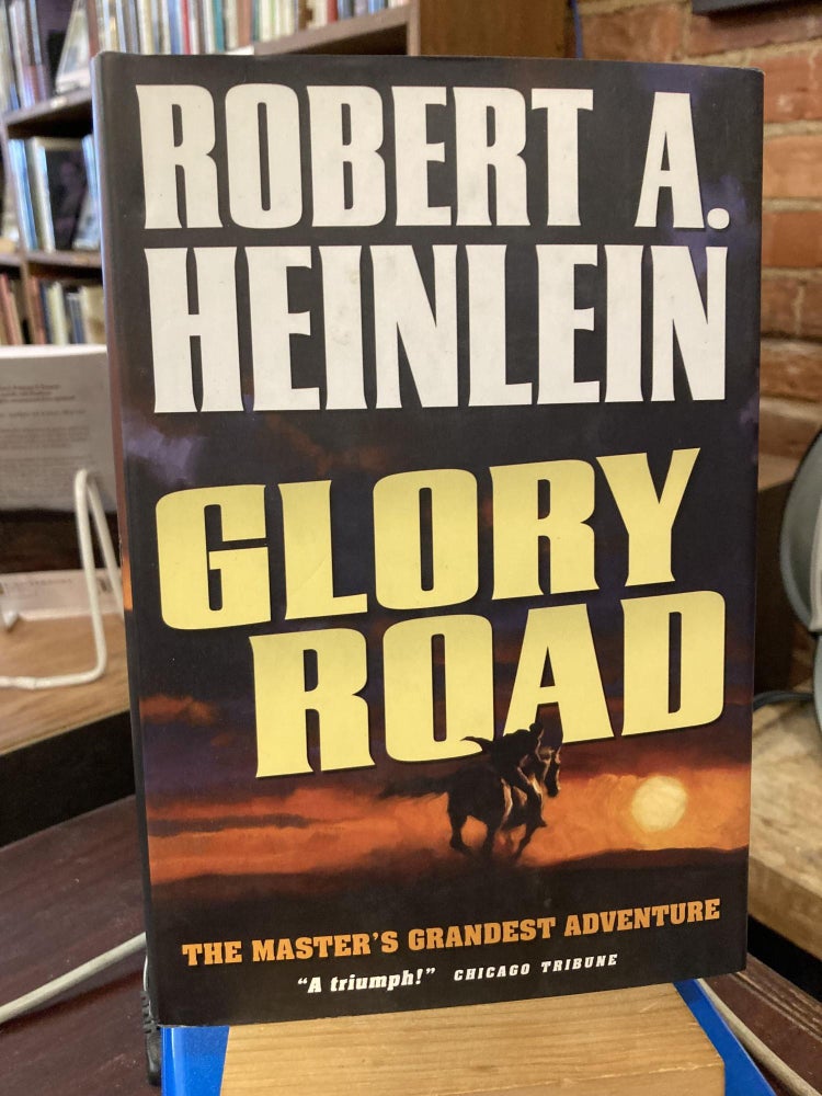 Item #215008 Glory Road. Robert A. Heinlein.