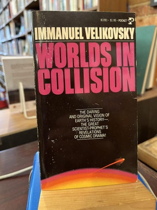Item #215802 Worlds in Collision. Immanuel Velikovsky