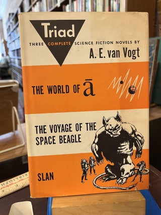 Item #216219 Triad: Three Complete Science Fiction Novels: The World of A; The Voyage of the...