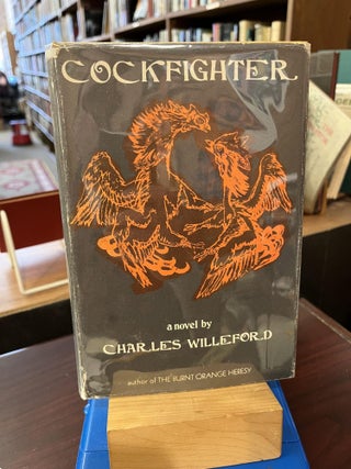 Item #216622 Cockfighter. Charles Willeford