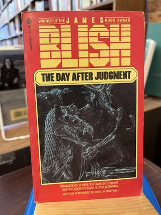 Item #217336 The Day After Judgement. James Blish