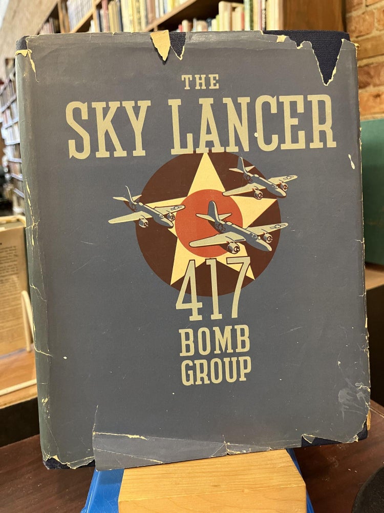 The Sky Lancer: 417th Bomb Group, South-West Pacific 1944-45. Sgt. Eugene Greene, Capt. Paul Keane, Callahnan.