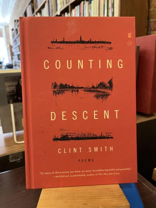Item #218025 Counting Descent. Clint Smith