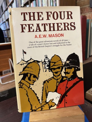 Item #218440 The Four Feathers. A E. W. Mason