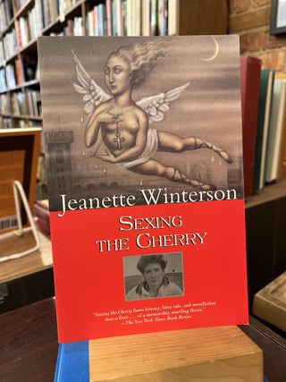 Item #218458 Sexing the Cherry (Winterson, Jeanette). Jeanette Winterson