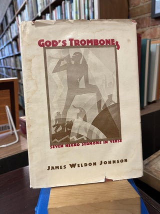 Item #218637 God's Trombones: Seven Negro Sermons in Verse. James Weldon Johnson