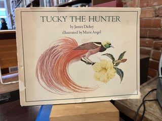 Item #218642 Tucky The Hunter. James Dickey