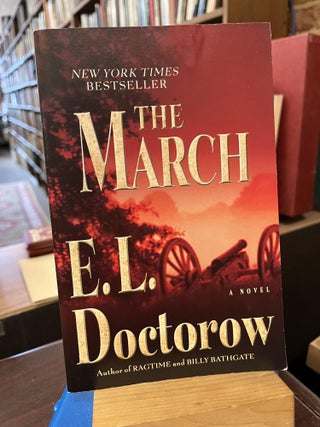 Item #220082 The March: A Novel. E. L. Doctorow