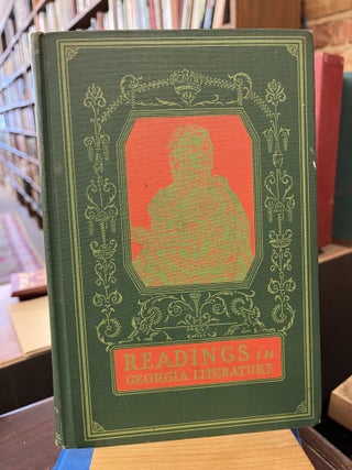 Item #220123 Readings in Georgia Literature. William Wynn