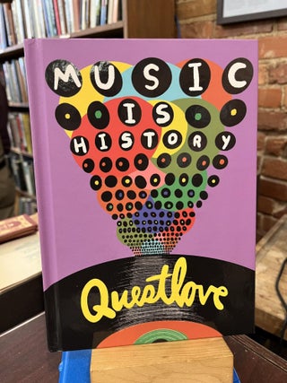 Item #220139 Music Is History. Questlove