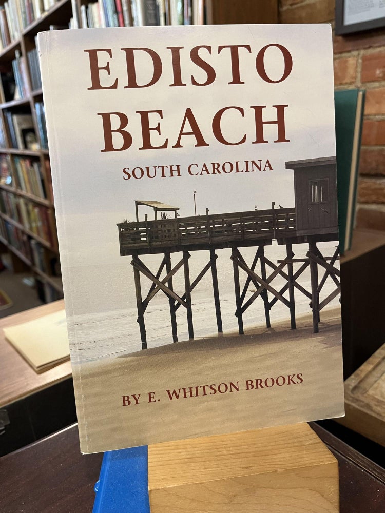 Edisto Beach - South Carolina. E. Whitson Brooks.