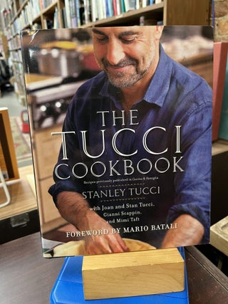 Item #220496 The Tucci Cookbook. Stanley Tucci