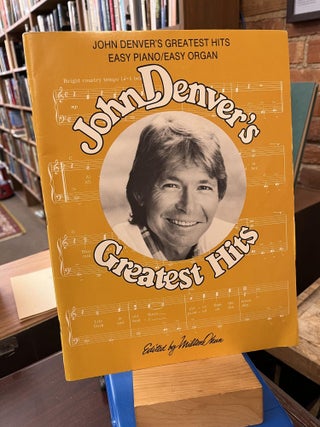 Item #220647 John Denver's Greatest Hits Easy Piano/Easy Organ with Chord Symbols. John Denver