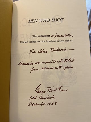 Men who shot and wrote about it: Opus 10
