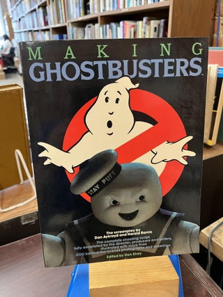 Item #223238 Making Ghostbusters. Don Shay